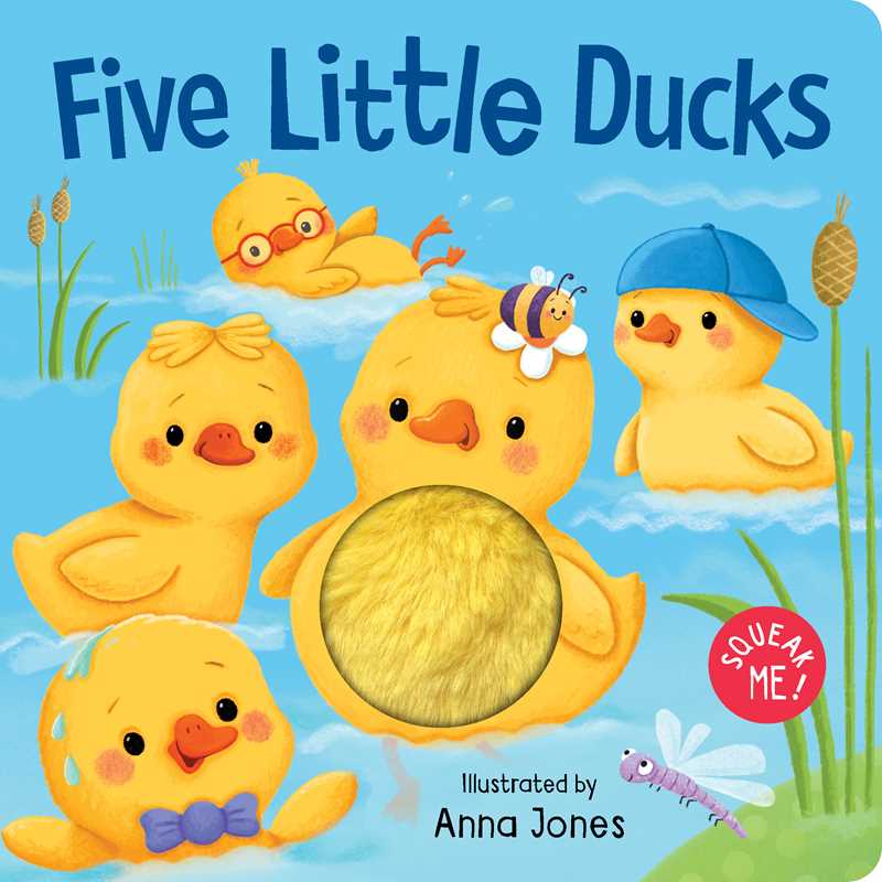 Squeak Me!: Five Little Ducks by: Board Books; 8 pages / English