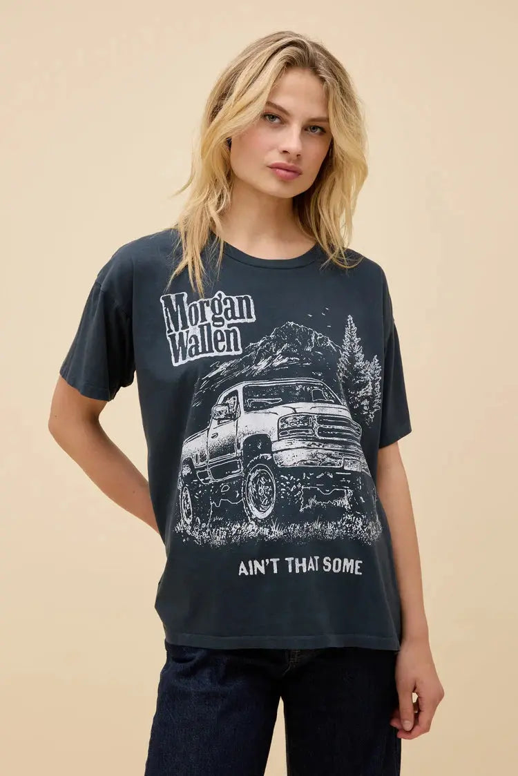 Morgan Wallen Ain't That Some Merch Tee - Vintage Black DAYDREAMER