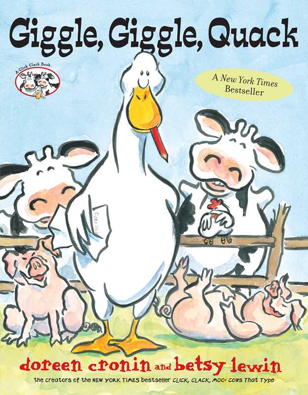 Giggle, Giggle, Quack by Doreen   Cronin: Hardcover; 32 pages / English