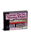 Come On In, Young Man! Children's book by Hal and Julie Lansky